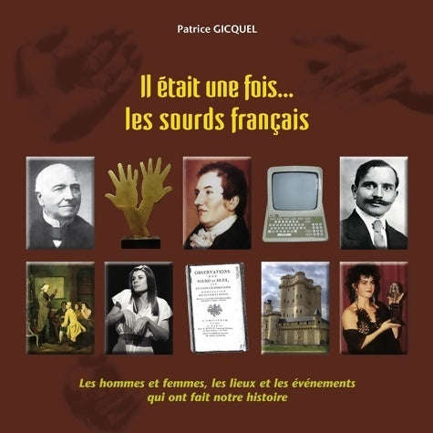 Livrenpoche : Il était une fois les sourds français - Patrice Gicquel - Livre