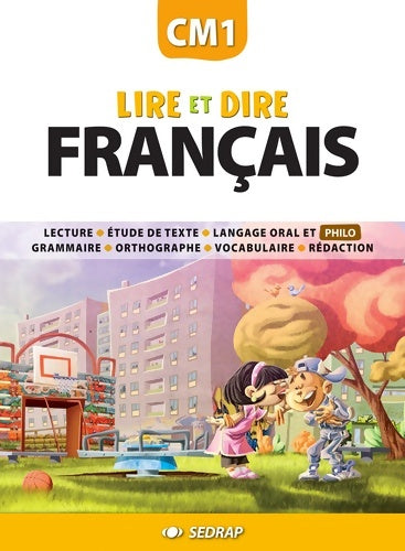 Livrenpoche : Lire et dire CM1 CM1 - Collectif Sedrap - Livre