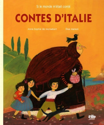 Livrenpoche : Contes d'Italie - Anne-Sophie De Monsabert - Livre