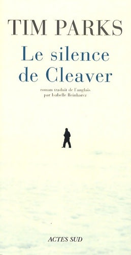 Livrenpoche : Le Silence de Cleaver - Tim Parks - Livre
