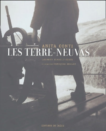 Livrenpoche : Anita Conti : Les Terre-Neuvas - François Bellec - Livre