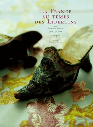 Livrenpoche : La France au temps des libertins - Jean-Yves Patte - Livre