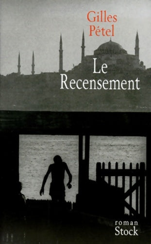 Livrenpoche : Le recensement - Gilles Pétel - Livre