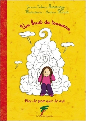 Livrenpoche : Un bruit de tonnerre - Plus de peur que de mal - Jeanne Taboni-misérazzi - Livre