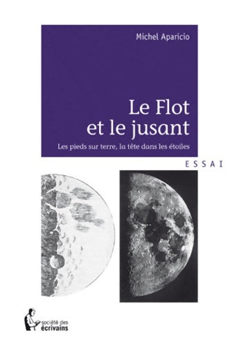 Livrenpoche : Le Flot Et Le Jusant - Michel Aparicio - Livre