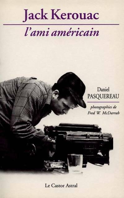 Livrenpoche : Jack Kerouac - D. Pasquereau - Livre