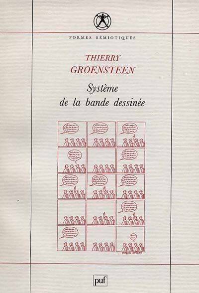 Livrenpoche : Système de la bande dessinée - Thierry Groensteen - Livre