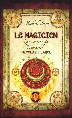Livrenpoche : Le Magicien Tome II : Les secrets de l'immortel Nicolas Flamel - Michael Scott - Livre