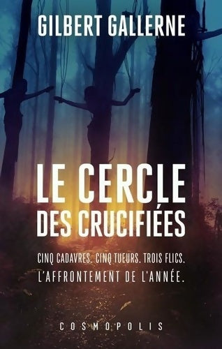 Livrenpoche : Le Cercle des crucifiées - Gilbert Gallerne - Livre