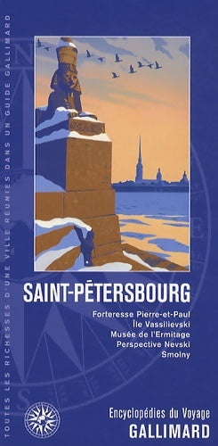 Livrenpoche : Russie : Saint-Pétersbourg : Forteresse Pierre-et-Paul île Vassilievski musée de l'Ermitage perspective Nevski Smolny - Collectif - Livre