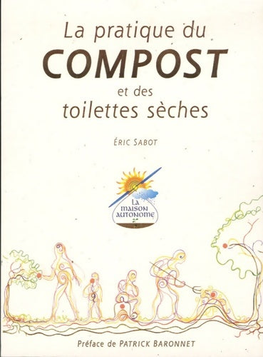 Livrenpoche : La pratique du compost et des toilettes sèches - Eric Sabot - Livre