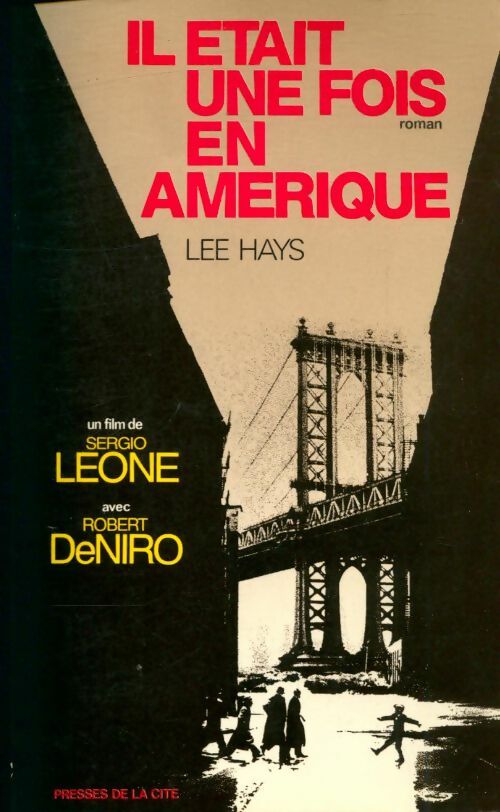 Livrenpoche : Il était une fois en Amérique - Lee Hays - Livre