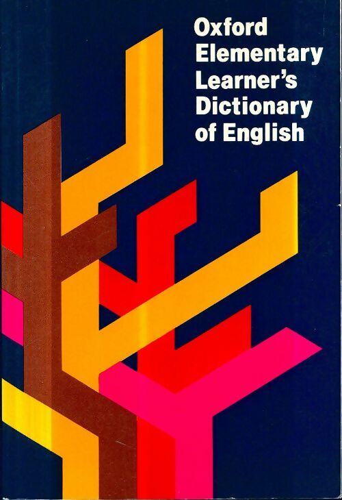 Livrenpoche : Oxford elementary learner's dictionary of english - Shirley Burridge - Livre