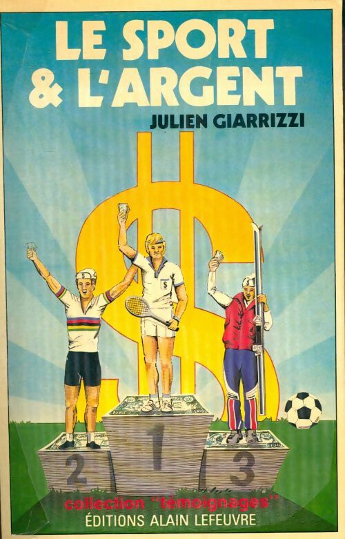 Livrenpoche : Le sport et l'argent - Julien Giarrizzi - Livre