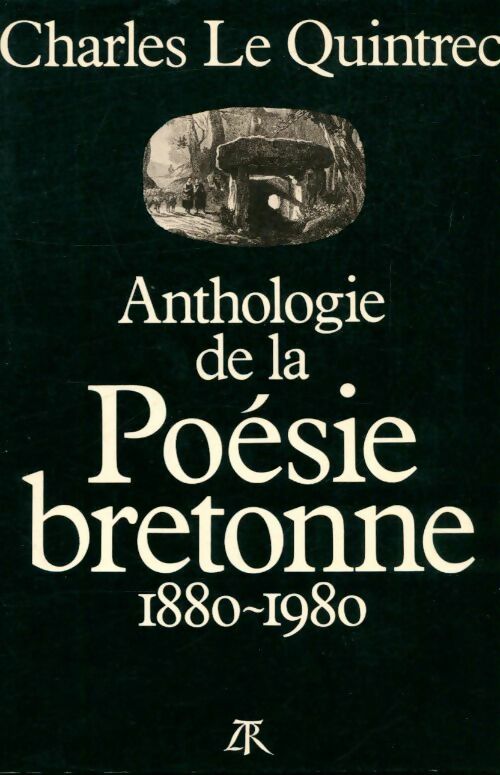 Livrenpoche : Anthologie de la poésie bretonne : - Charles Le Quintrec - Livre