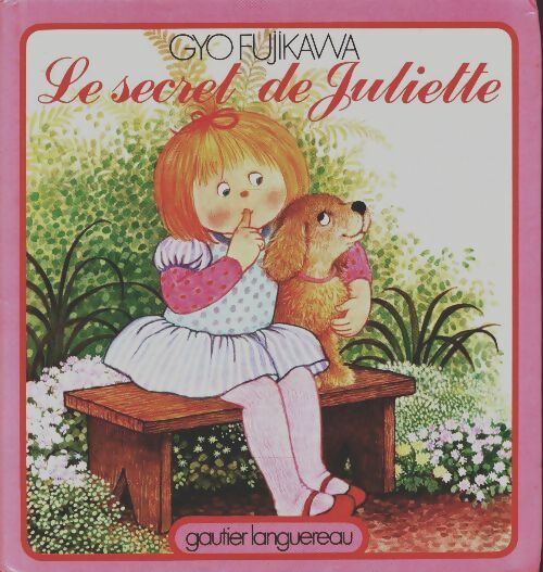Livrenpoche : Le secret de Juliette 120296 - Gyo Fujikawa - Livre