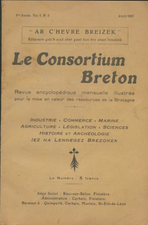 Livrenpoche : Ar c'hevre breizek, Le consortium breton vol 1 n°3 - Collectif - Livre