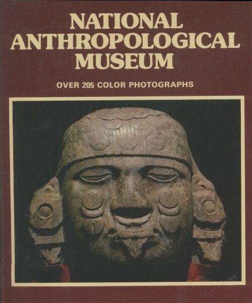 Livrenpoche : Treasures of ancient Mexico from the National Anthropological Museum - Collectif - Livre