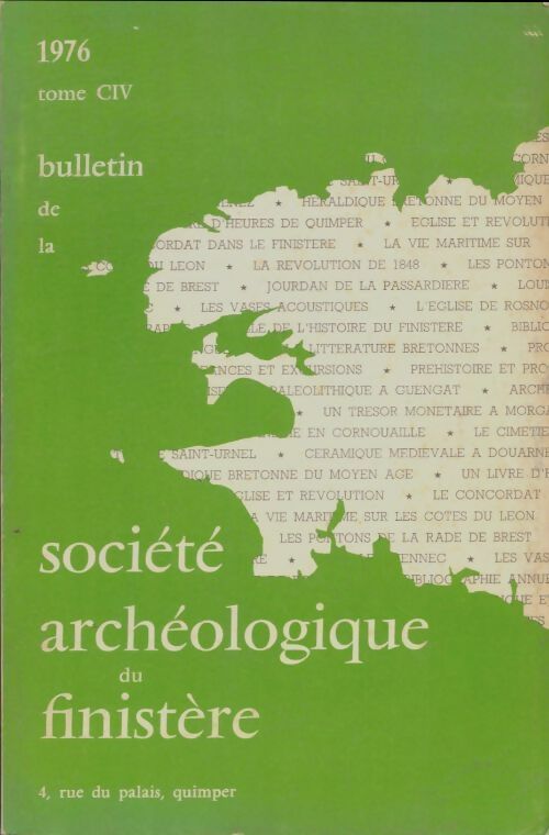 Livrenpoche : Bulletin de la société archéologique du Finistère Tome CIV 1976 - Collectif - Livre