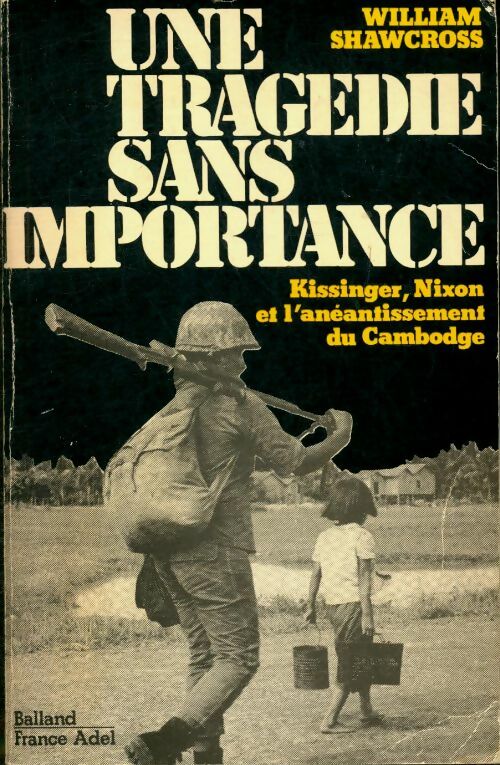 Livrenpoche : Une tragédie sans importance - William Shawcross - Livre