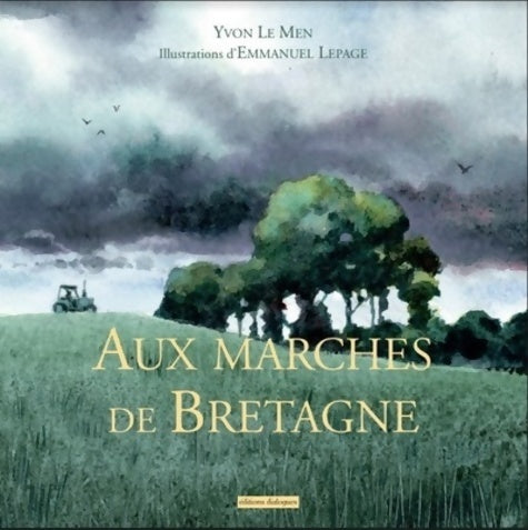Livrenpoche : Aux Marches de Bretagne - Yvon Le Men - Livre