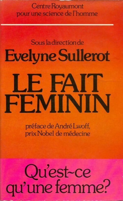 Livrenpoche : Le fait féminin - Colloque Le Fait FéMinin - Livre