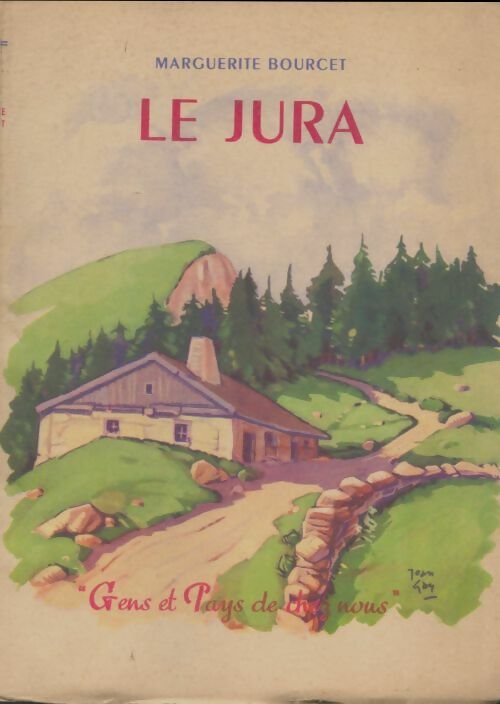 Livrenpoche : Le Jura - Bourcet Marguerite - Livre