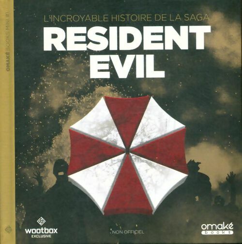 Livrenpoche : L'incroyable histoire de la saga Resident Evil - Collectif - Livre