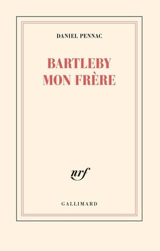 Livrenpoche : Bartleby mon frère - Daniel Pennac - Livre
