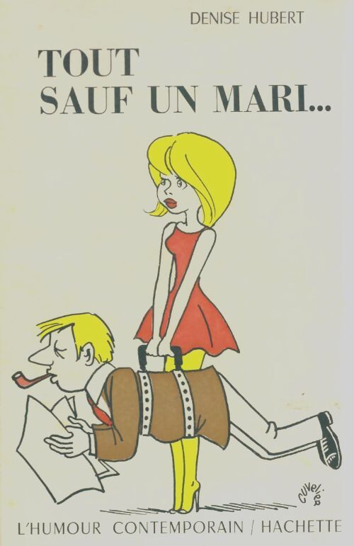 Livrenpoche : Tout sauf un mari - Hubert Denise - Livre