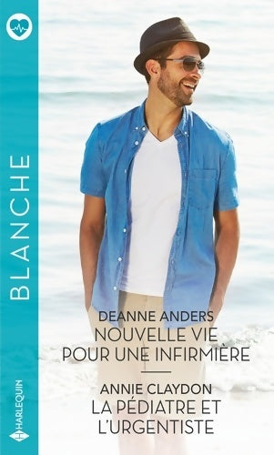 Livrenpoche : Nouvelle vie pour une infirmière - La pédiatre et l'urgentiste - Deanne Anders - Livre
