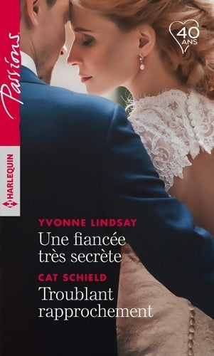 Livrenpoche : Une fiancée très secrète - Troublant rapprochement - Yvonne Lindsay - Livre