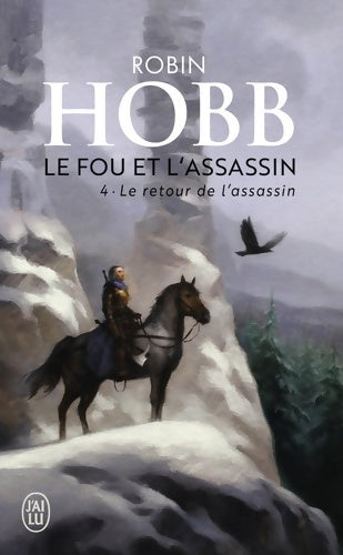 Livrenpoche : Le Fou et l?Assassin 4 : Le retour de l'assassin - Robin Hobb - Livre