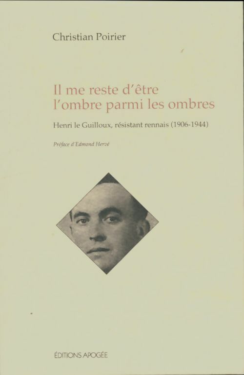 Livrenpoche : Il me reste d'être l'ombre parmi les ombres - Christian Poirier - Livre