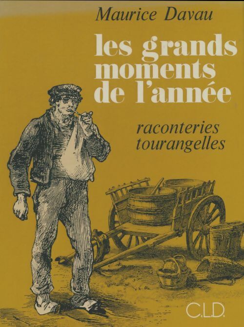 Livrenpoche : Les grands moments de l'année - Maurice Davau - Livre