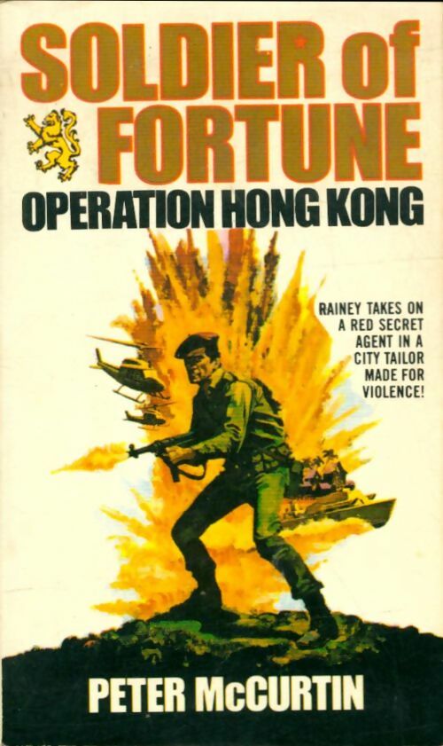 Livrenpoche : Soldier of Fortune : Opération Hong Kong - Peter McCurtin - Livre
