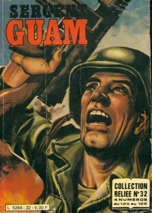 Livrenpoche : Sergent Guam relié n°32 : du 125 au 128 - Collectif - Livre