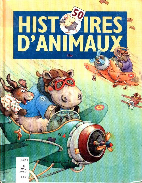 Livrenpoche : 50 histoires d'animaux - Collectif - Livre