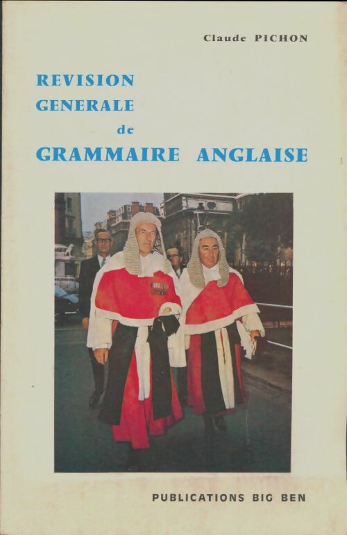Livrenpoche : Révision générale de grammaire anglaise - Claude Pichon - Livre
