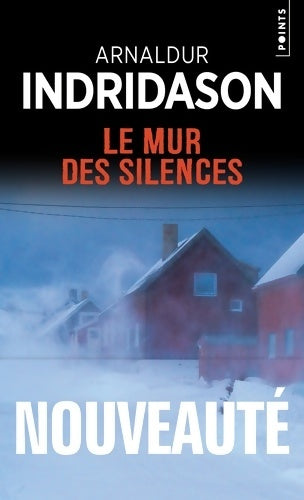 Livrenpoche : Le mur des silences - Arnaldur Indridason - Livre