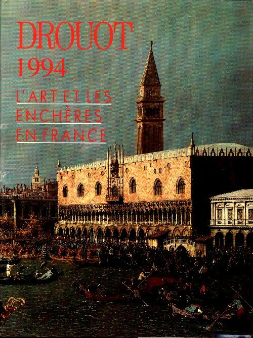 Livrenpoche : Drouot 1994 : L'art et les enchères en France - Collectif - Livre