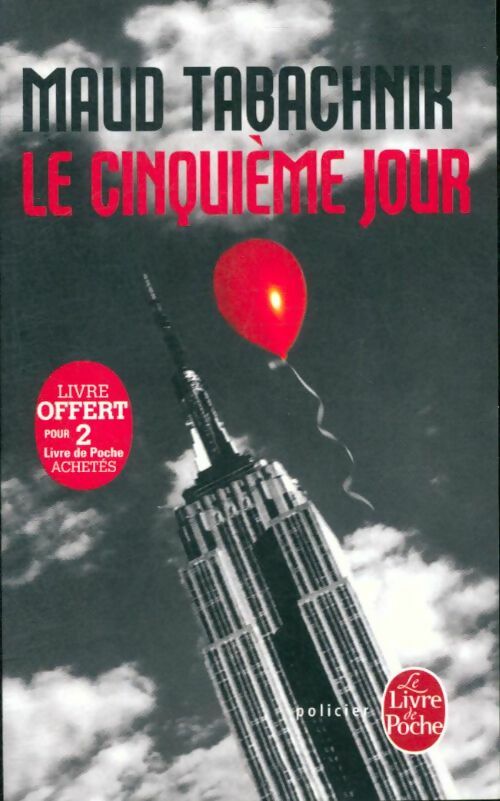 Livrenpoche : Le cinquième jour - Maud Tabachnik - Livre