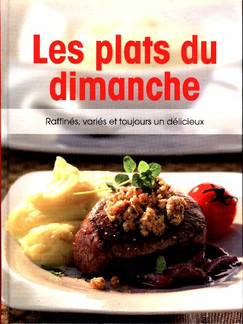 Livrenpoche : Les plats du dimanche - Collectif - Livre