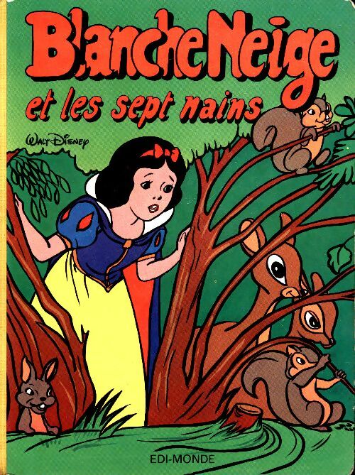 Livrenpoche : Blanche-Neige et les sept Nains - Walt Disney - Livre