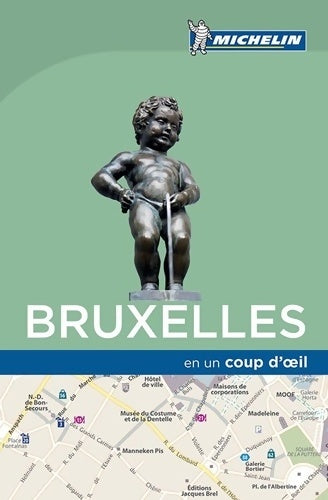 Livrenpoche : Bruxelles EN UN COUP D'OEIL - Michelin - Livre