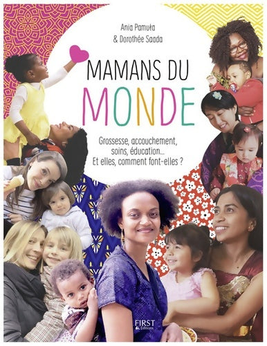 Livrenpoche : Mamans du monde - Ania Pamula - Livre