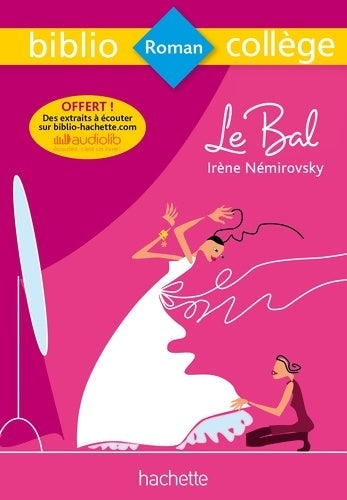 Livrenpoche : Bibliocollège - Le bal Irène Némirovsky - Irène Némirovsky - Livre