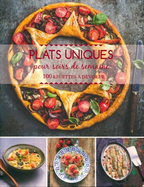 Plats uniques pour soirs de semaine - Collectif - Livre