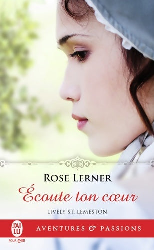 Livrenpoche : Lively St. Lemeston 3 : Écoute ton coeur - Rose Lerner - Livre
