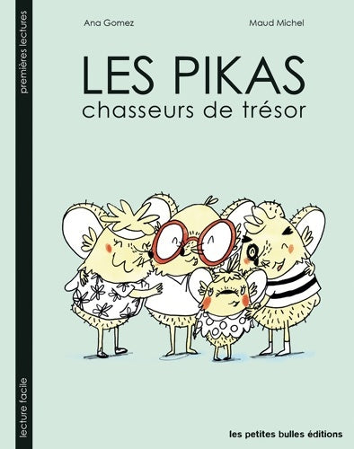 Livrenpoche : Pikas : Les chasseurs de trésors - Ana Gomez - Livre
